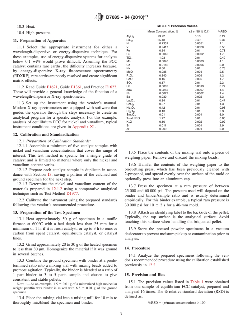 ASTM D7085-04(2010)e1 - Standard Guide for Determination of Chemical Elements in Fluid Catalytic Cracking Catalysts by X-ray Fluorescence Spectrometry (XRF)