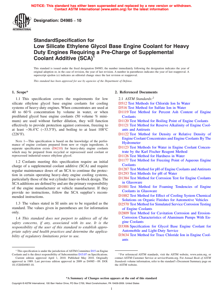 ASTM D4985-10 - Standard Specification for Low Silicate Ethylene Glycol Base Engine Coolant for Heavy Duty Engines Requiring a Pre-Charge of Supplemental Coolant Additive (SCA)