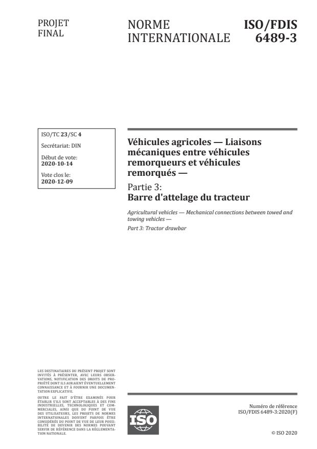 ISO/FDIS 6489-3:Version 24-okt-2020 - Véhicules agricoles -- Liaisons mécaniques entre véhicules remorqueurs et véhicules remorqués