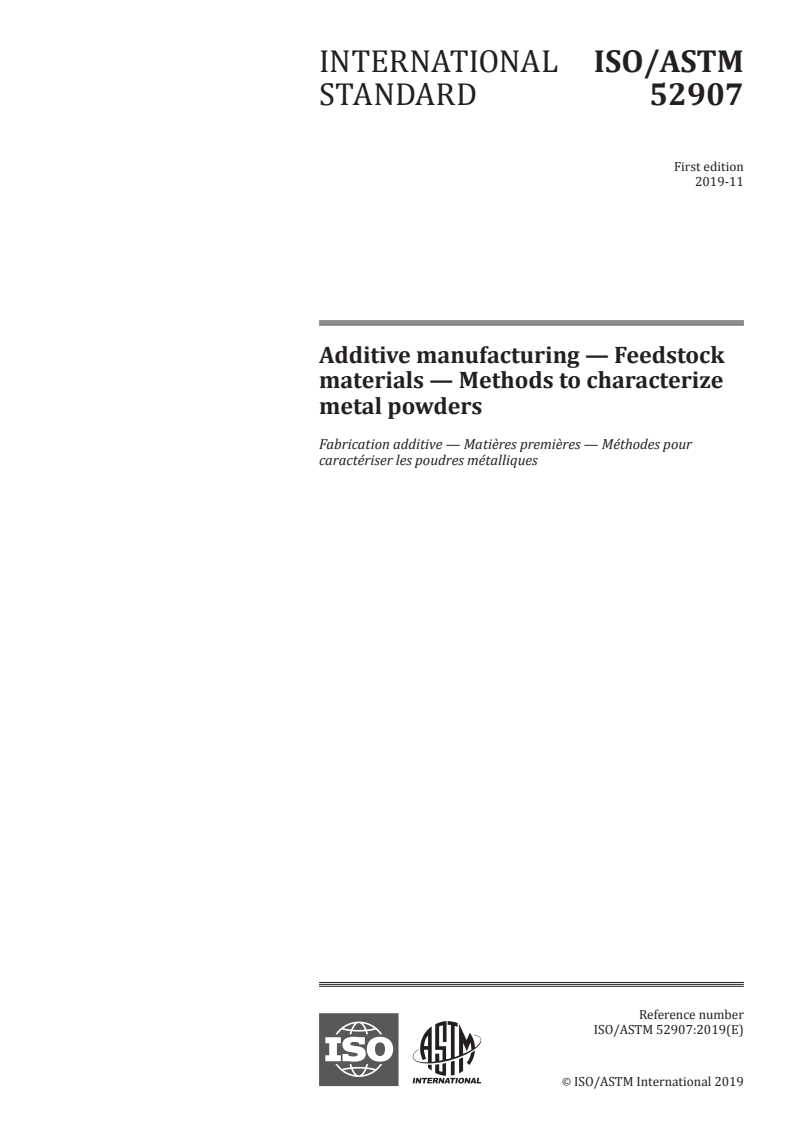 ISO/ASTM 52907:2019 - Additive manufacturing — Feedstock materials — Methods to characterize metal powders
Released:12/4/2019