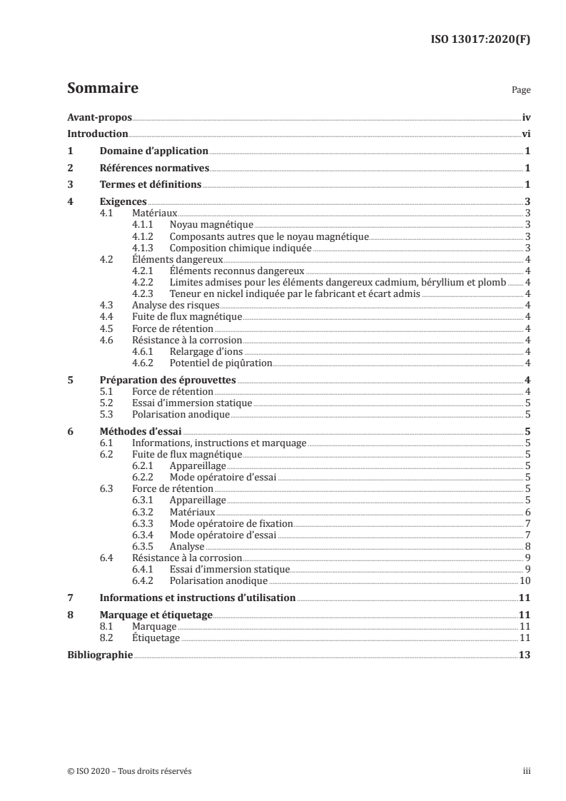 ISO 13017:2020 ISO 13017:2020 - Médecine bucco-dentaire — Attaches magnétiques
Released:7/15/2020