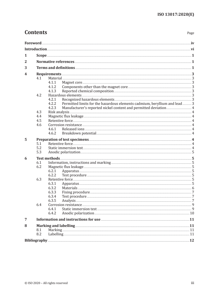 ISO 13017:2020 ISO 13017:2020 - Dentistry — Magnetic attachments
Released:7/15/2020