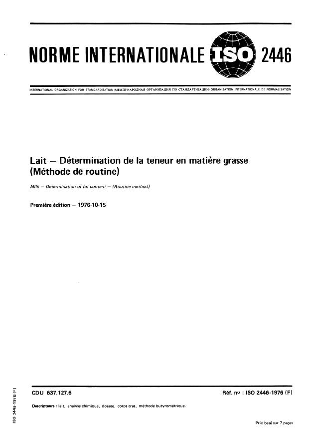 ISO 2446:1976 - Lait -- Détermination de la teneur en matiere grasse (Méthode de routine)