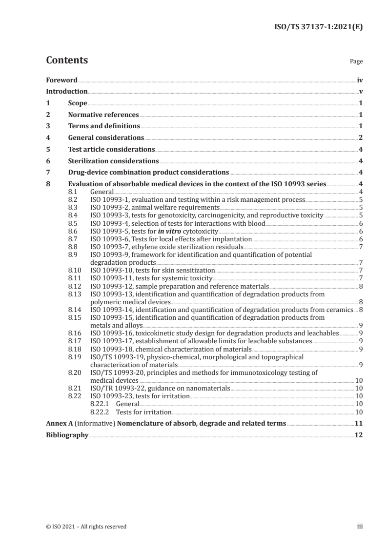 ISO/TS 37137-1:2021 - Biological evaluation of absorbable medical devices — Part 1: General requirements
Released:3/12/2021