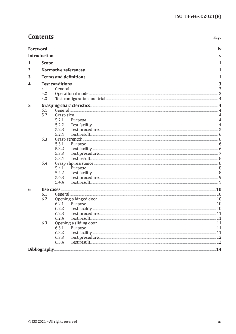 ISO 18646-3:2021 - Robotics — Performance criteria and related test methods for service robots — Part 3: Manipulation
Released:6/3/2021