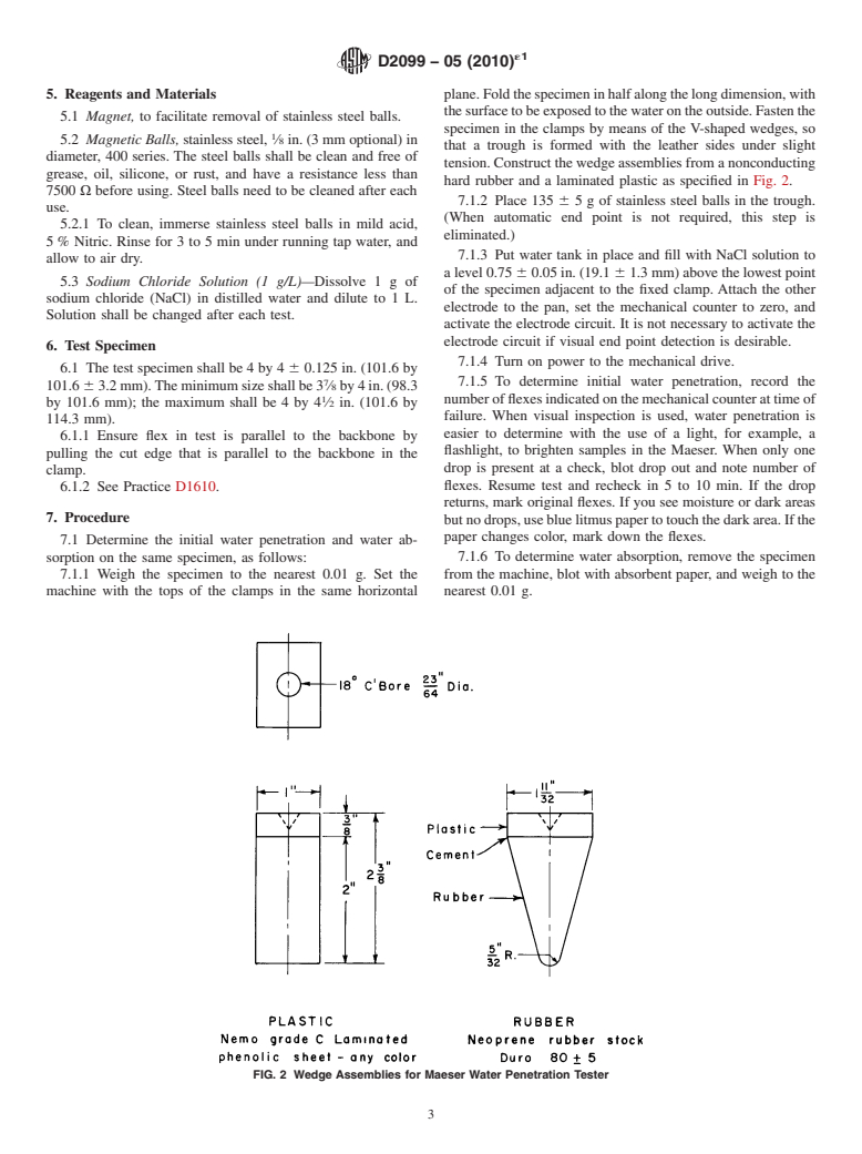 ASTM D2099-05(2010)e1 - Standard Test Method for Dynamic Water Resistance of Shoe Upper Leather by the Maeser Water Penetration Tester