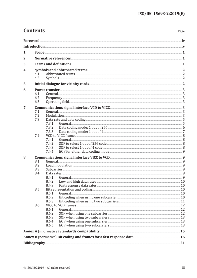 ISO/IEC 15693-2:2019 - Cards and security devices for personal identification — Contactless vicinity objects — Part 2: Air interface and initialization
Released:4/23/2019