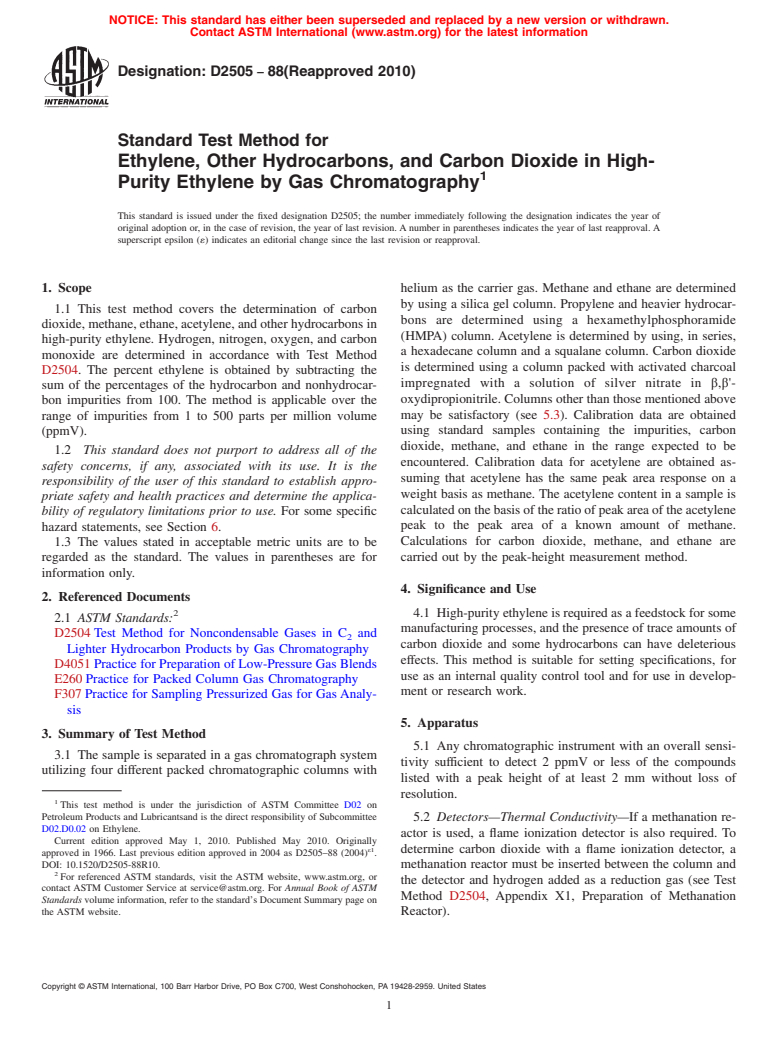 ASTM D2505-88(2010) - Standard Test Method for Ethylene, Other Hydrocarbons, and Carbon Dioxide in High-Purity Ethylene by Gas Chromatography