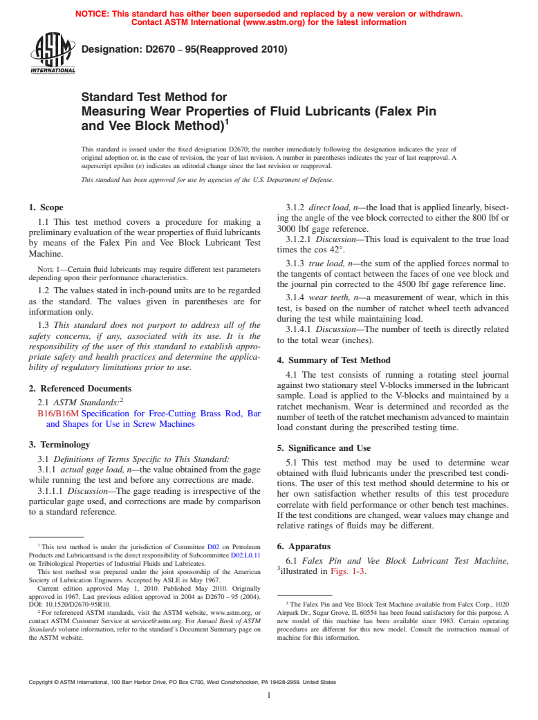 ASTM D2670-95(2010) - Standard Test Method for Measuring Wear Properties of Fluid Lubricants (Falex Pin and Vee Block Method)