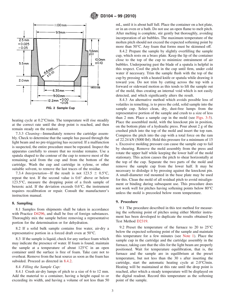 ASTM D3104-99(2010) - Standard Test Method for Softening Point of Pitches (Mettler Softening Point Method)