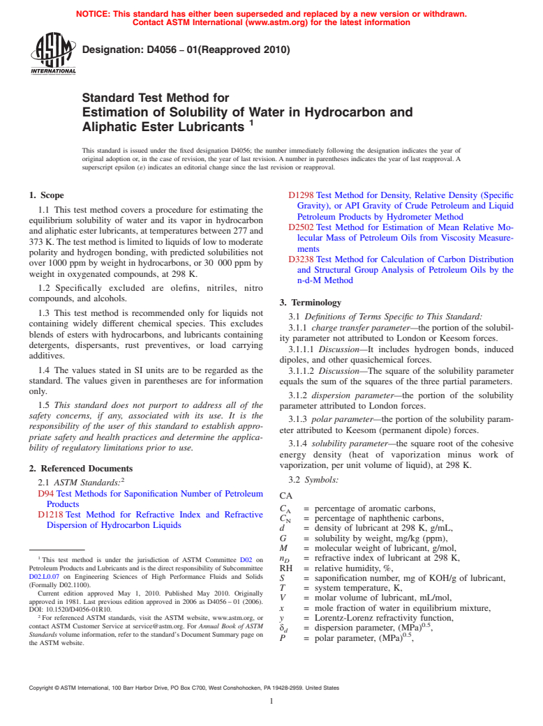 ASTM D4056-01(2010) - Standard Test Method for Estimation of Solubility of Water in Hydrocarbon and Aliphatic Ester Lubricants