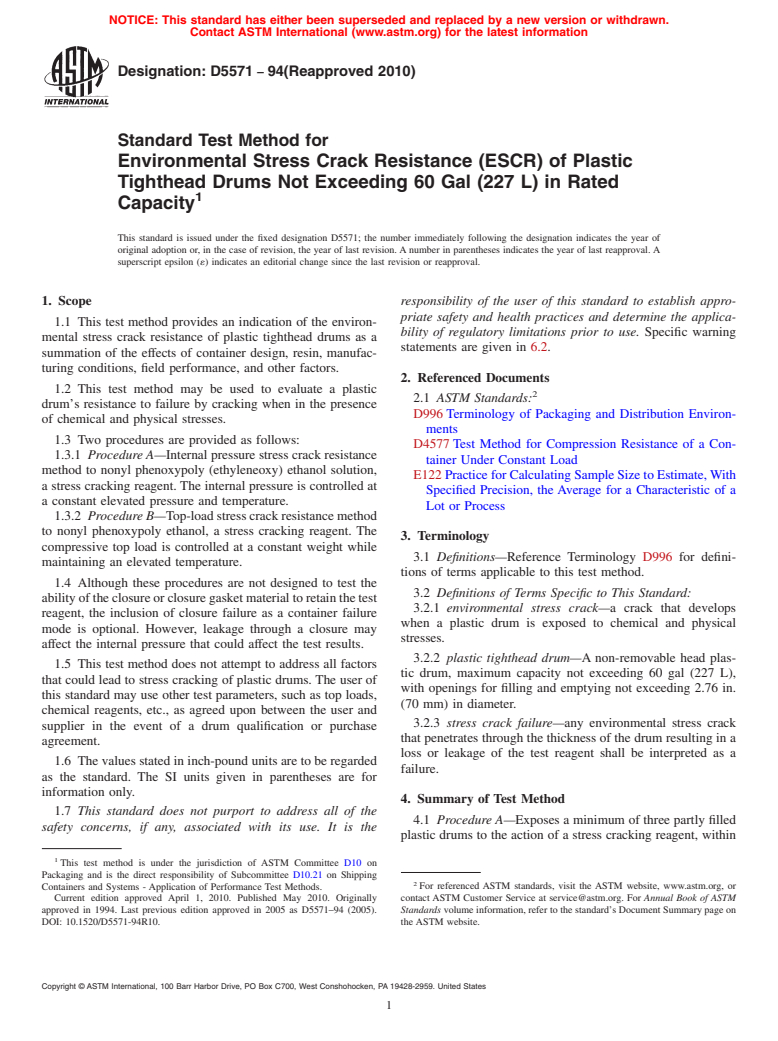 ASTM D5571-94(2010) - Standard Test Method for Environmental Stress Crack Resistance (ESCR) of Plastic Tighthead Drums Not Exceeding 60 Gal (227 L) in Rated Capacity