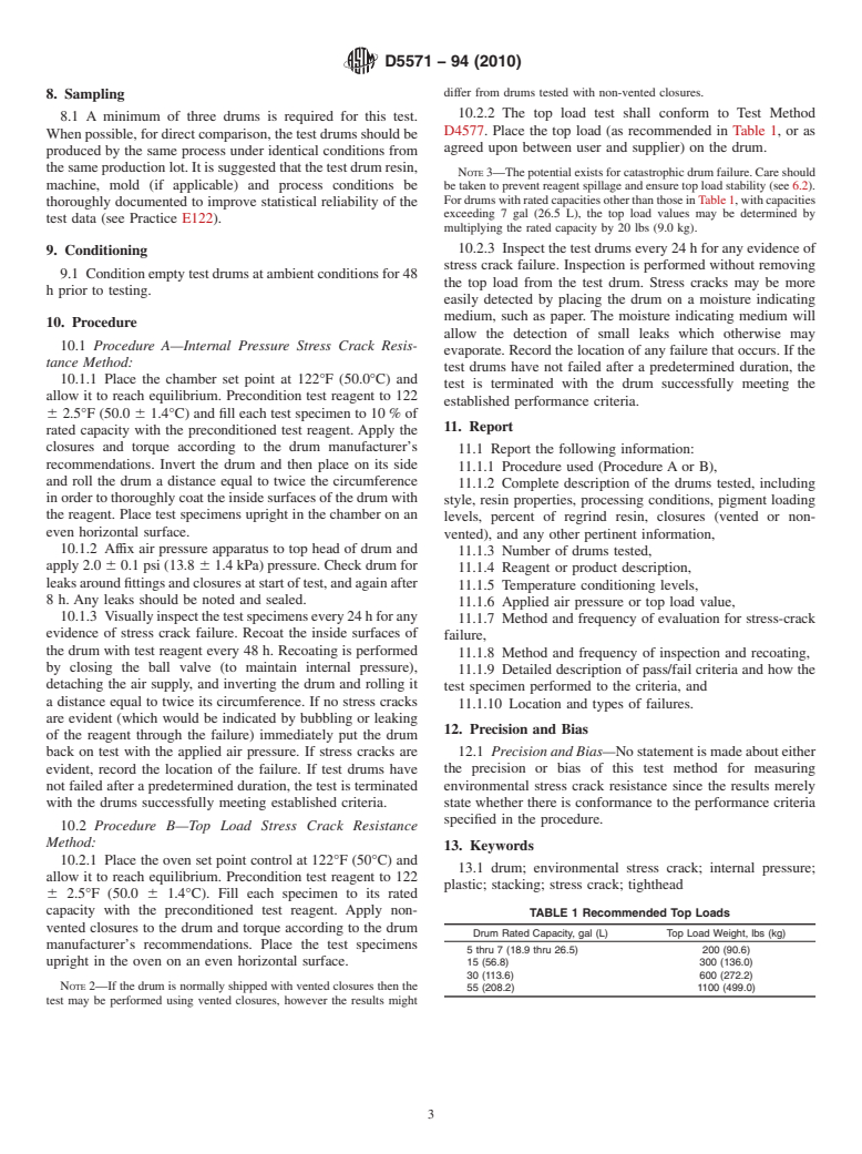 ASTM D5571-94(2010) - Standard Test Method for Environmental Stress Crack Resistance (ESCR) of Plastic Tighthead Drums Not Exceeding 60 Gal (227 L) in Rated Capacity