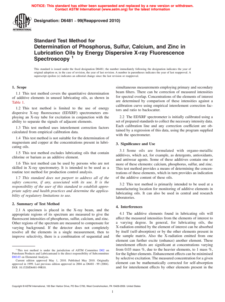 ASTM D6481-99(2010) - Standard Test Method for Determination of Phosphorus, Sulfur, Calcium, and Zinc in Lubrication Oils by Energy Dispersive X-ray Fluorescence Spectroscopy