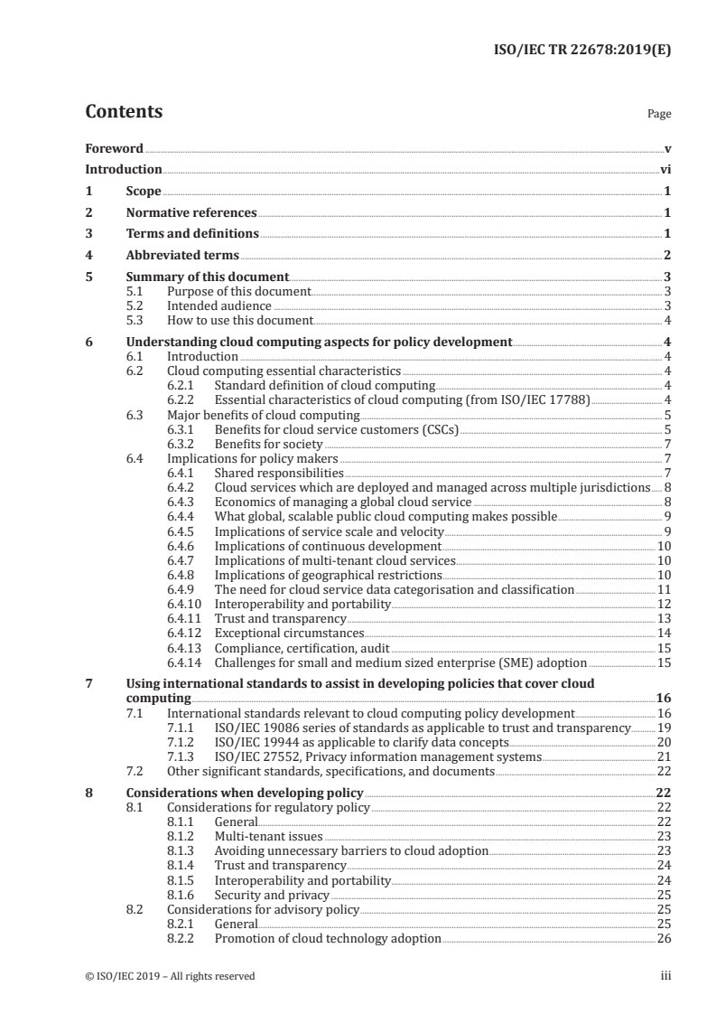 ISO/IEC TR 22678:2019 - Information technology — Cloud computing — Guidance for policy development
Released:1/10/2019