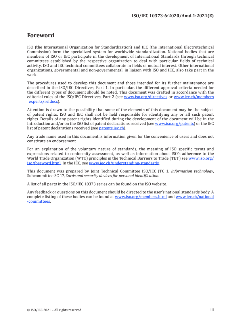 ISO/IEC 10373-6:2020/Amd 1:2021 - Cards and security devices for personal identification  — Test methods — Part 6: Contactless proximity objects — Amendment 1: Dynamic power level management
Released:5/17/2021