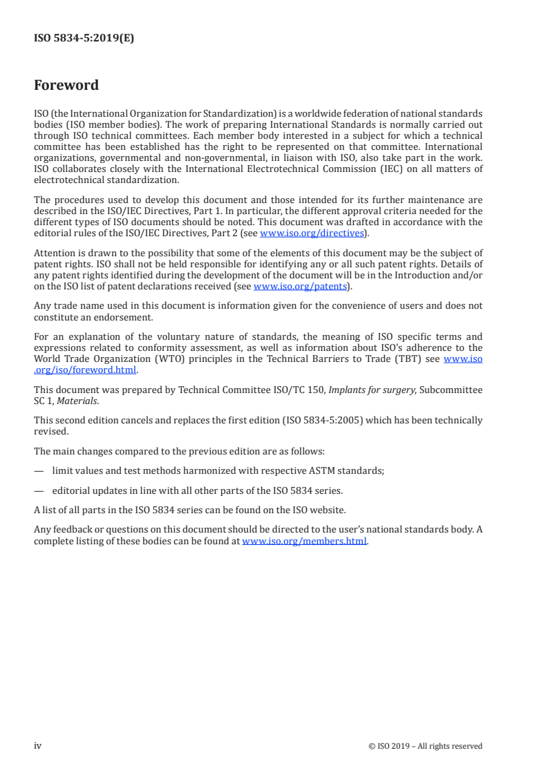 ISO 5834-5:2019 ISO 5834-5:2019 - Implants for surgery — Ultra-high-molecular-weight polyethylene — Part 5: Morphology assessment method
Released:2/12/2019 - Page 4 preview