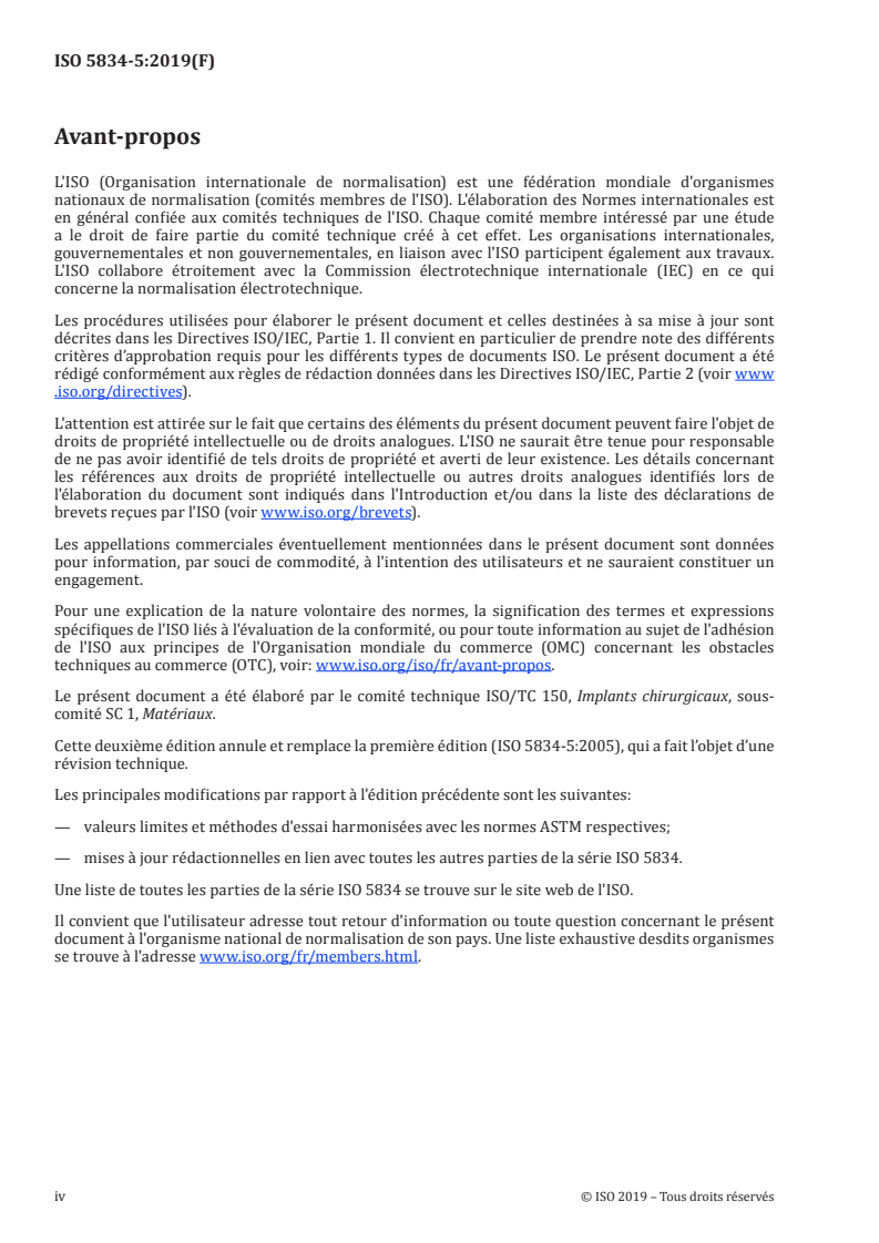 ISO 5834-5:2019 ISO 5834-5:2019 - Implants chirurgicaux — Polyéthylène à très haute masse moléculaire — Partie 5: Méthode d'évaluation de la morphologie
Released:2/12/2019 - Page 4 preview