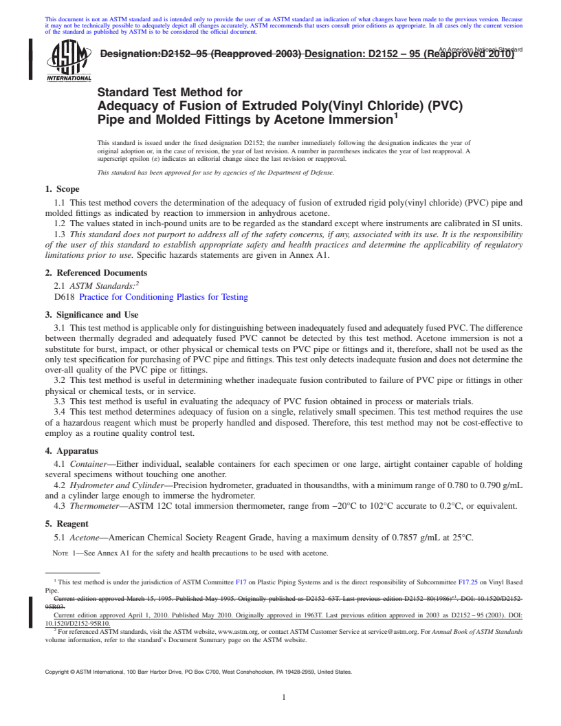 REDLINE ASTM D2152-95(2010) - Standard Test Method for Adequacy of Fusion of Extruded Poly(Vinyl Chloride) (PVC) Pipe and Molded Fittings by Acetone Immersion