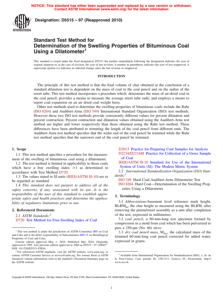 ASTM D5515-97(2010) - Standard Test Method for Determination of the Swelling Properties of Bituminous Coal Using a Dilatometer