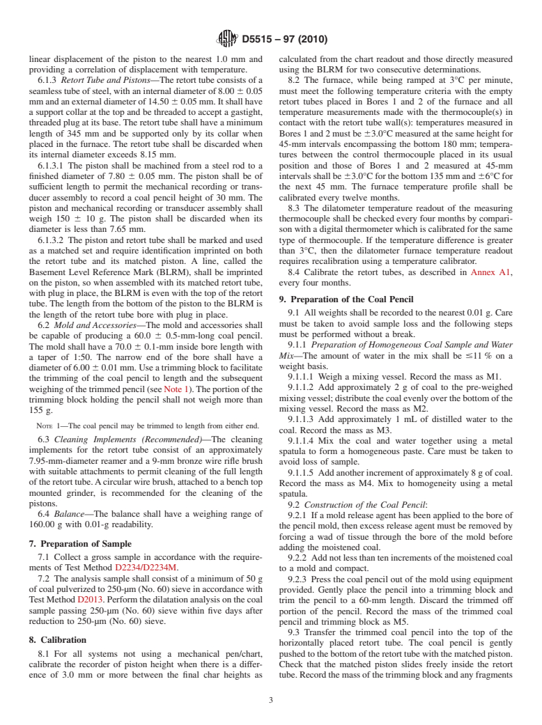 ASTM D5515-97(2010) - Standard Test Method for Determination of the Swelling Properties of Bituminous Coal Using a Dilatometer