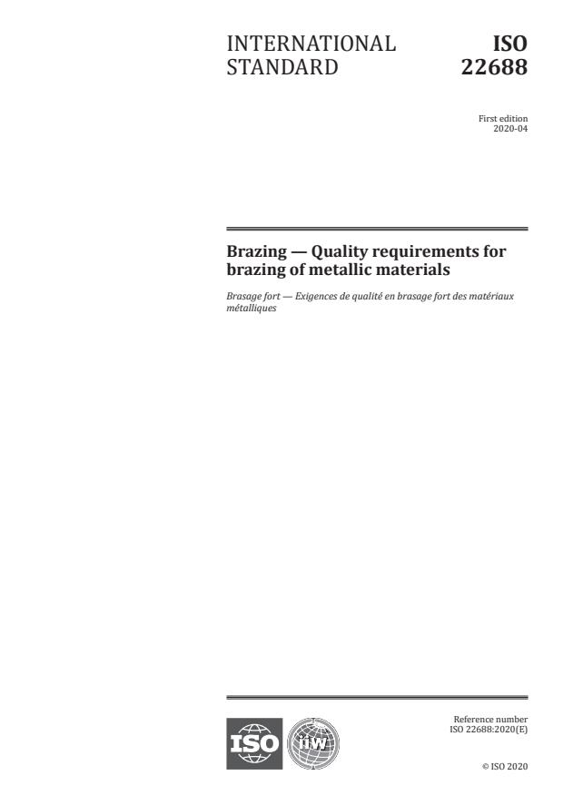ISO 22688:2020 - Brazing -- Quality requirements for brazing of metallic materials