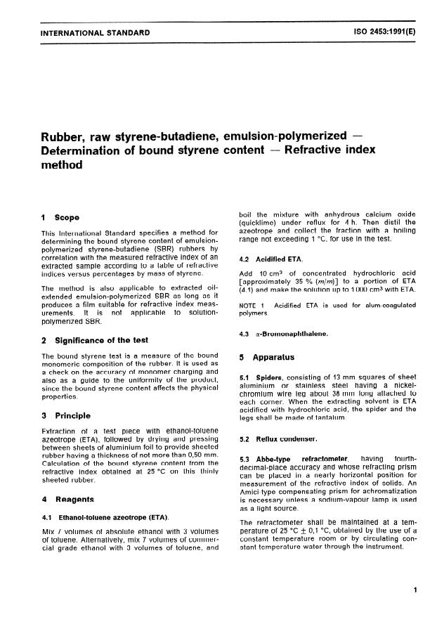 ISO 2453:1991 - Rubber, raw styrene-butadiene, emulsion-polymerized -- Determination of bound styrene content -- Refractive index method