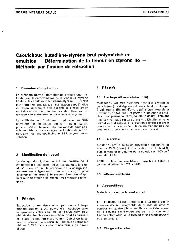 ISO 2453:1991 - Caoutchouc butadiene-styrene brut polymérisé en émulsion -- Détermination de la teneur en styrene lié -- Méthode par l'indice de réfraction