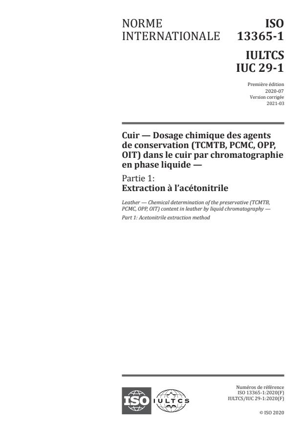 ISO 13365-1:2020 - Cuir -- Dosage chimique des agents de conservation (TCMTB, PCMC, OPP, OIT) dans le cuir par chromatographie en phase liquide