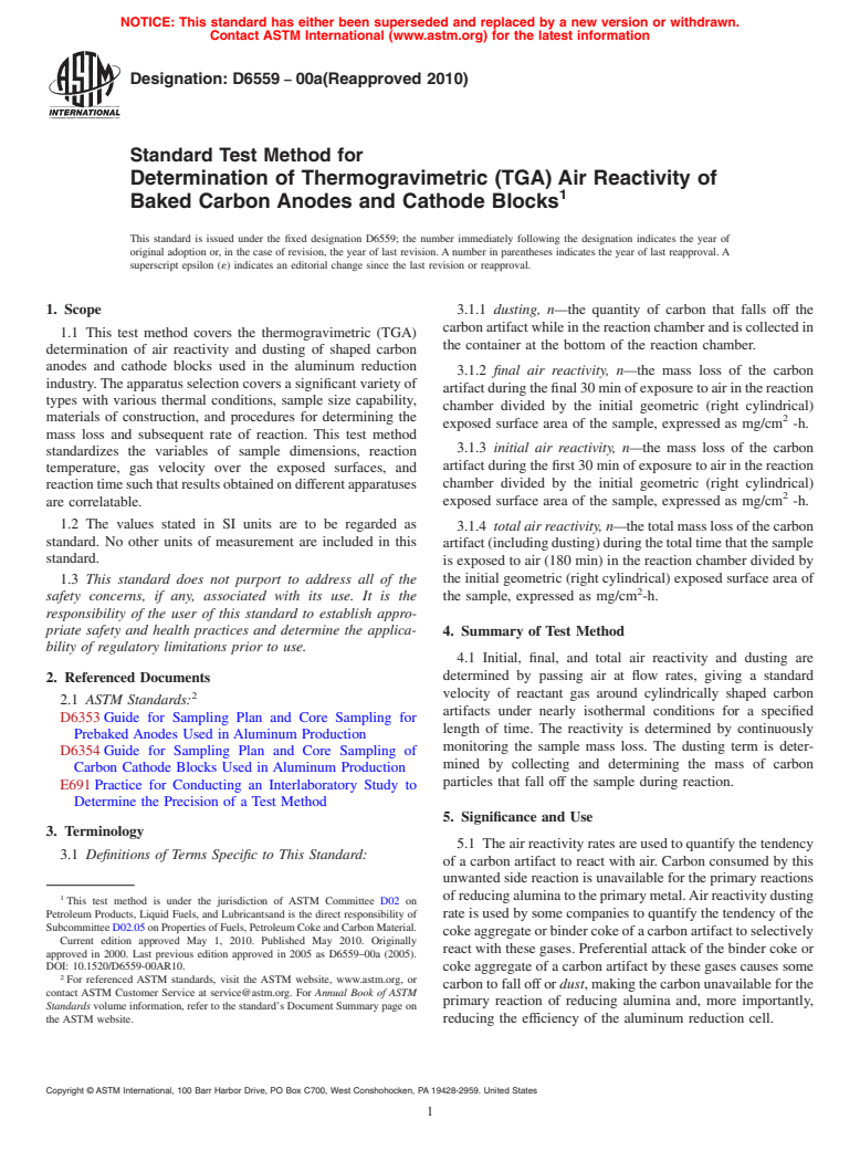 ASTM D6559-00a(2010) - Standard Test Method for Determination of Thermogravimetric (TGA) Air Reactivity of Baked Carbon Anodes and Cathode Blocks