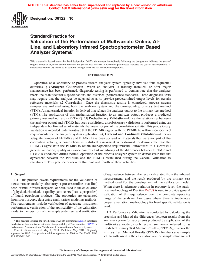 ASTM D6122-10 - Standard Practice for Validation of the Performance of Multivariate Online, At-Line, and Laboratory Infrared Spectrophotometer Based Analyzer Systems