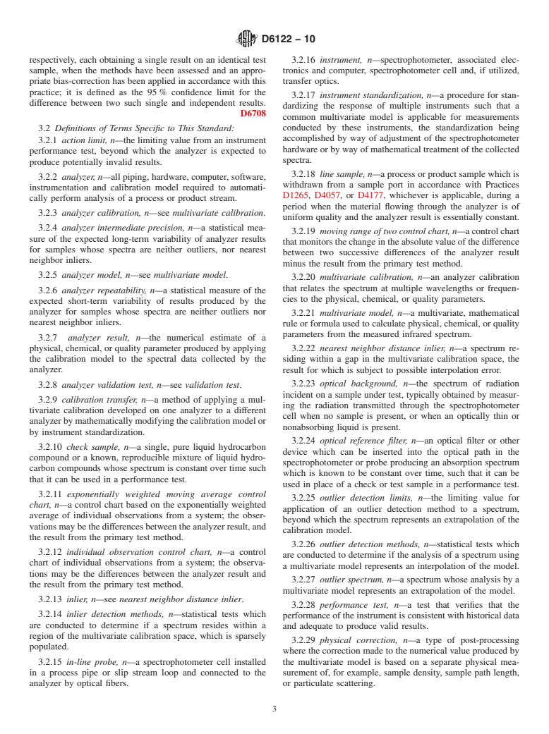 ASTM D6122-10 - Standard Practice for Validation of the Performance of Multivariate Online, At-Line, and Laboratory Infrared Spectrophotometer Based Analyzer Systems