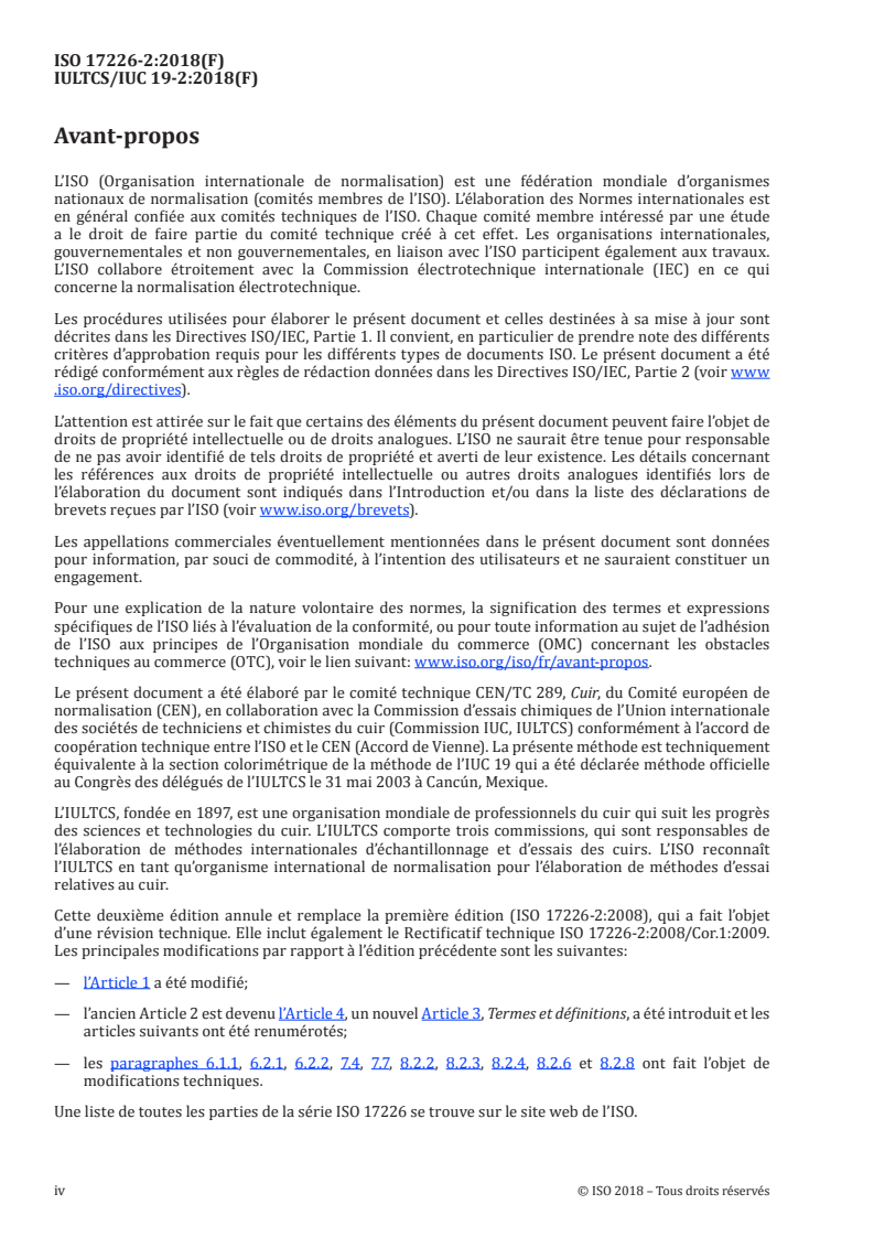 ISO 17226-2:2018 ISO 17226-2:2018 - Cuir — Dosage chimique du formaldéhyde — Partie 2: Méthode par analyse colorimétrique
Released:12/21/2018 - Page 4 preview