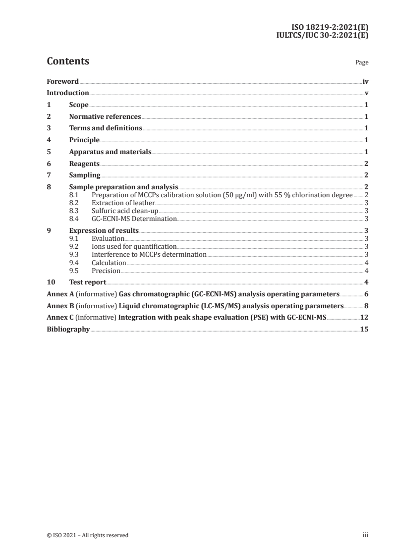 ISO 18219-2:2021 - Leather — Determination of chlorinated hydrocarbons in leather — Part 2: Chromatographic method for middle-chain chlorinated paraffins (MCCPs)
Released:5/21/2021