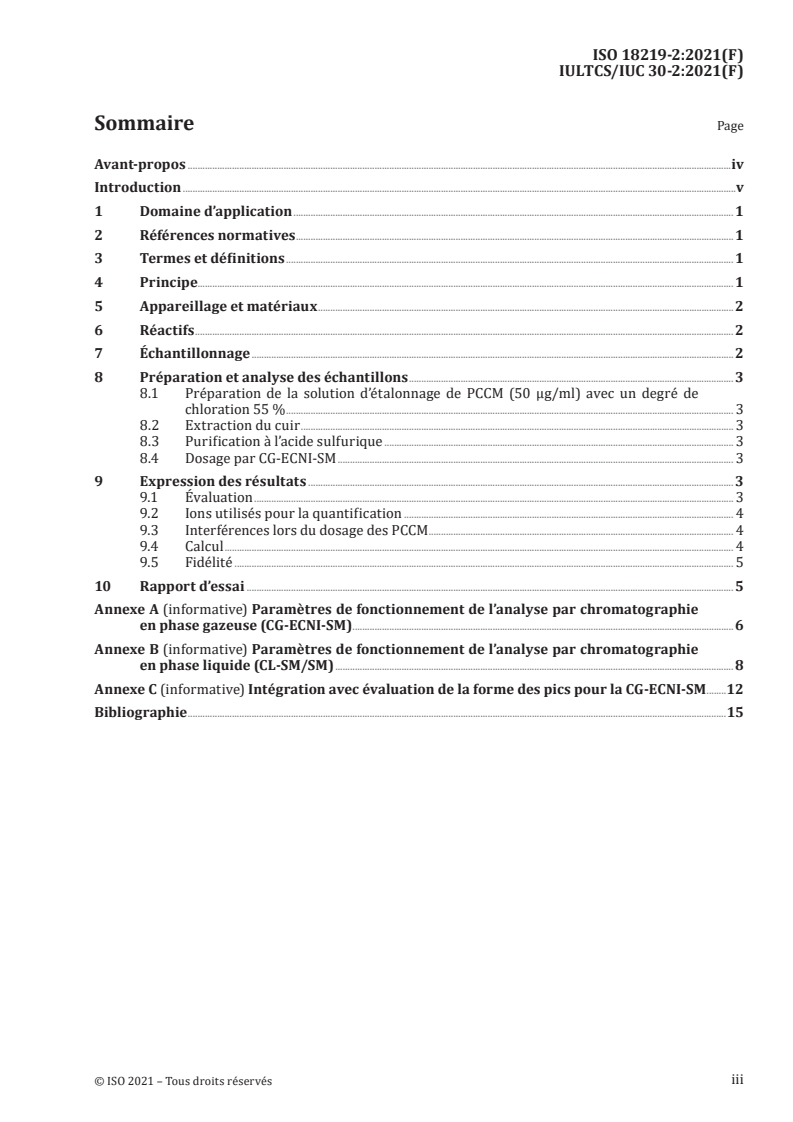 ISO 18219-2:2021 - Cuir — Dosage des hydrocarbures chlorés dans le cuir — Partie 2: Méthode chromatographique pour les paraffines chlorées à chaîne moyenne (PCCM)
Released:10/8/2021