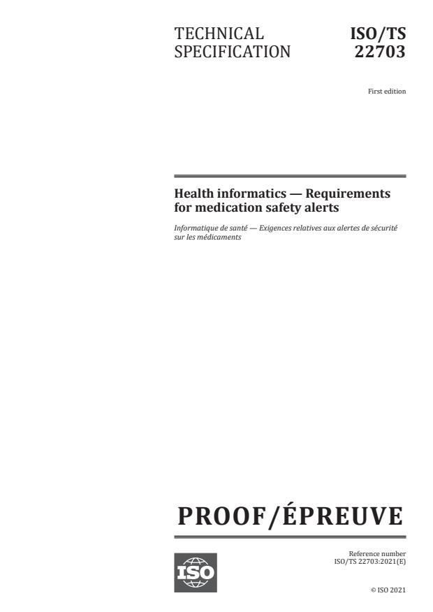 ISO/PRF TS 22703 - Health informatics -- Requirements for medication safety alerts