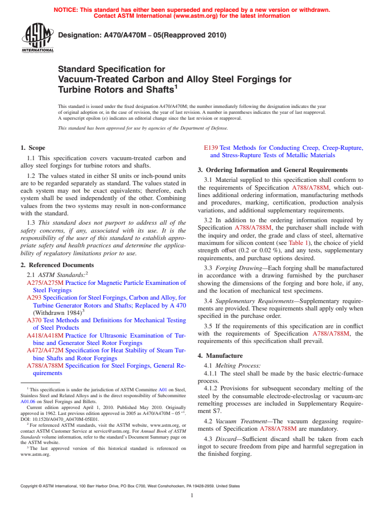 ASTM A470/A470M-05(2010) - Standard Specification for Vacuum-Treated Carbon and Alloy Steel Forgings for Turbine Rotors and Shafts