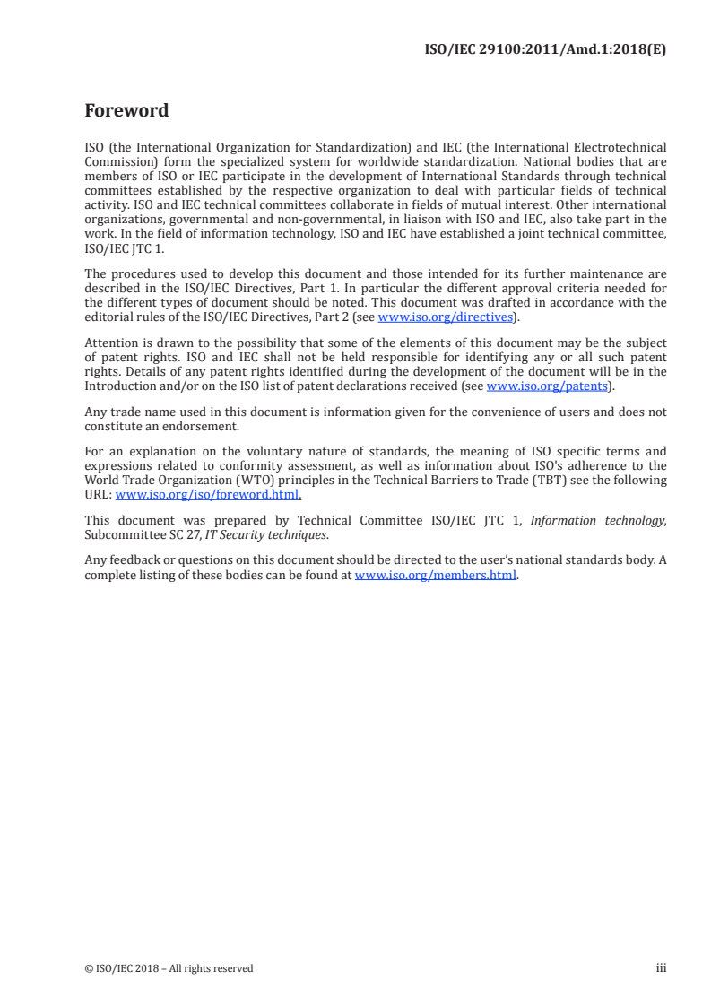 ISO/IEC 29100:2011/Amd 1:2018 - Information technology — Security techniques — Privacy framework — Amendment 1: Clarifications
Released:6/28/2018