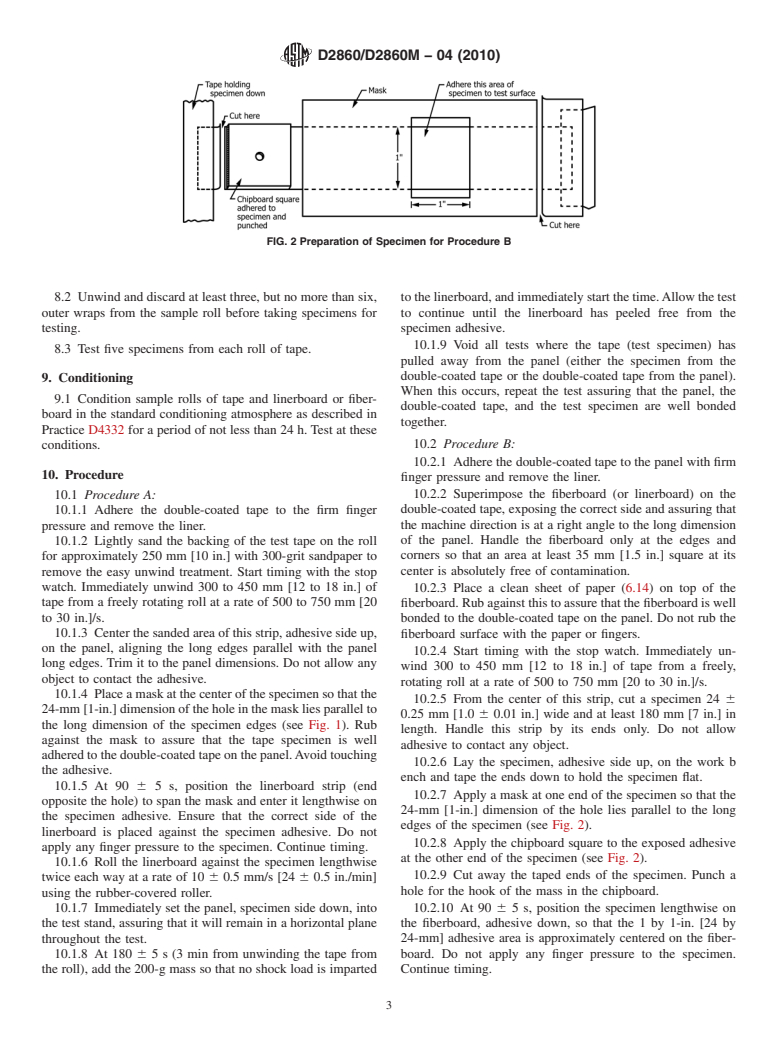 ASTM D2860/D2860M-04(2010) - Standard Test Method for Adhesion of Pressure-Sensitive Tape to Fiberboard at 90&#176 Angle and Constant Stress