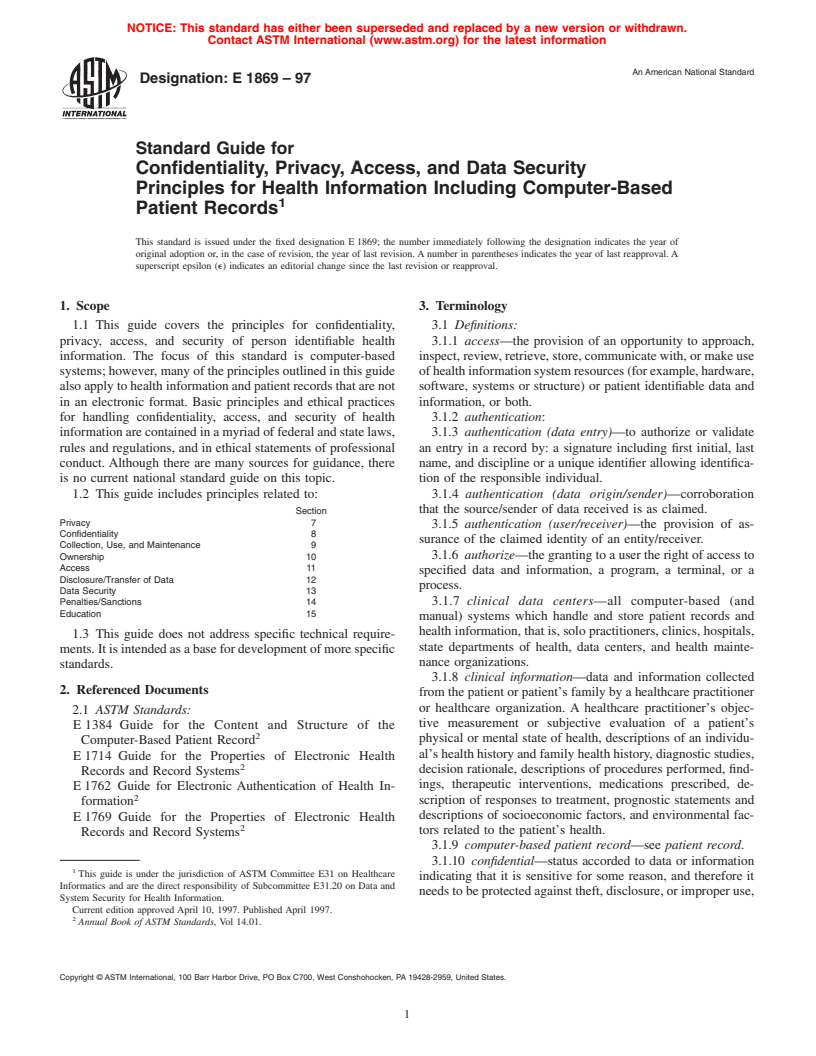 ASTM E1869-97 - Standard Guide for Confidentiality, Privacy, Access, and Data Security Principles for Health Information Including Electronic Health Records