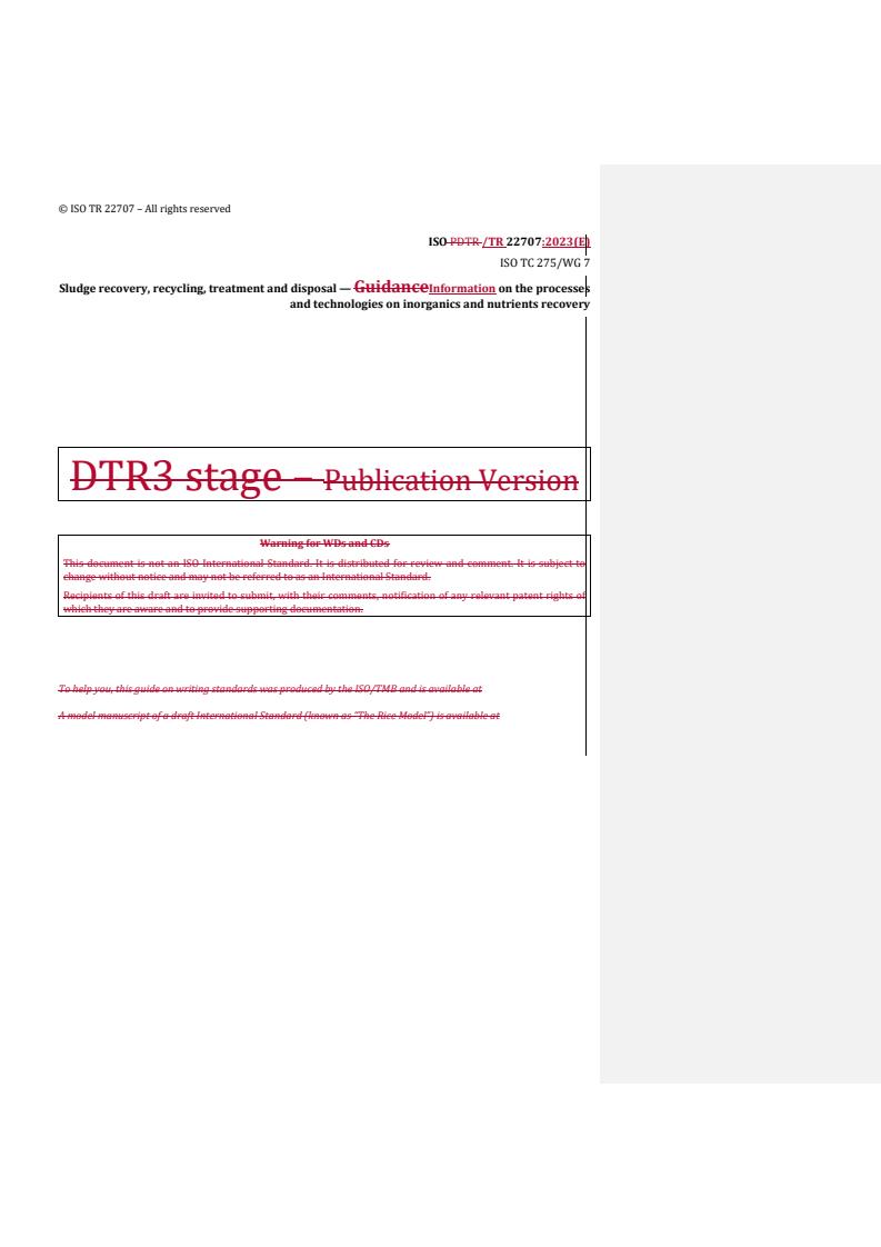 REDLINE ISO/PRF TR 22707 - Sludge recovery, recycling, treatment and disposal — Guidance on the processes and technologies on inorganics and nutrients recovery
Released:24. 04. 2023
