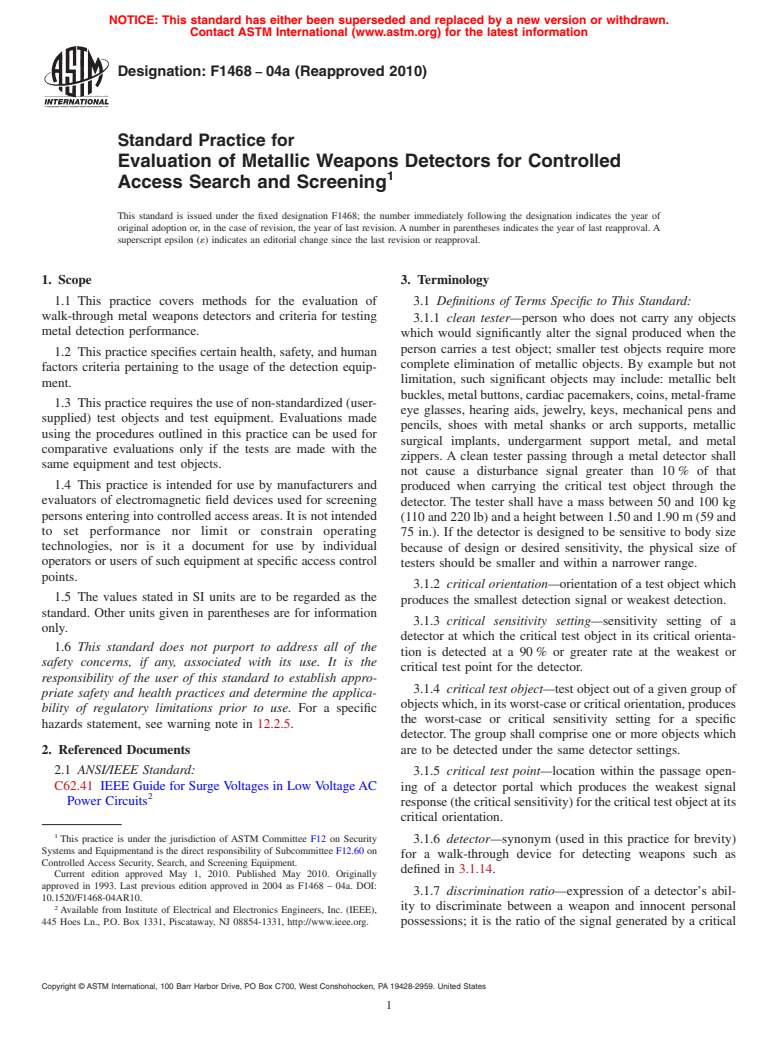 ASTM F1468-04a(2010) - Standard Practice for Evaluation of Metallic Weapons Detectors for Controlled Access Search and Screening