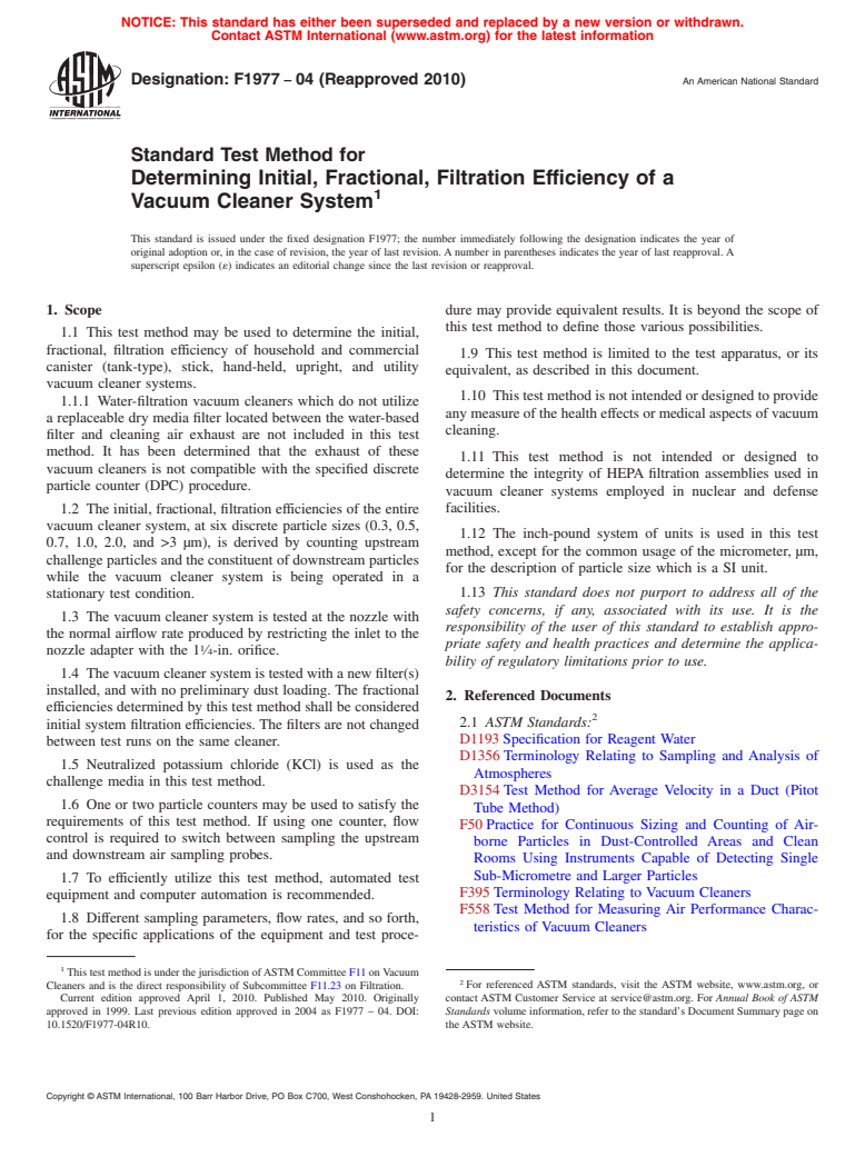 ASTM F1977-04(2010) - Standard Test Method for Determining Initial, Fractional, Filtration Efficiency of a Vacuum Cleaner System