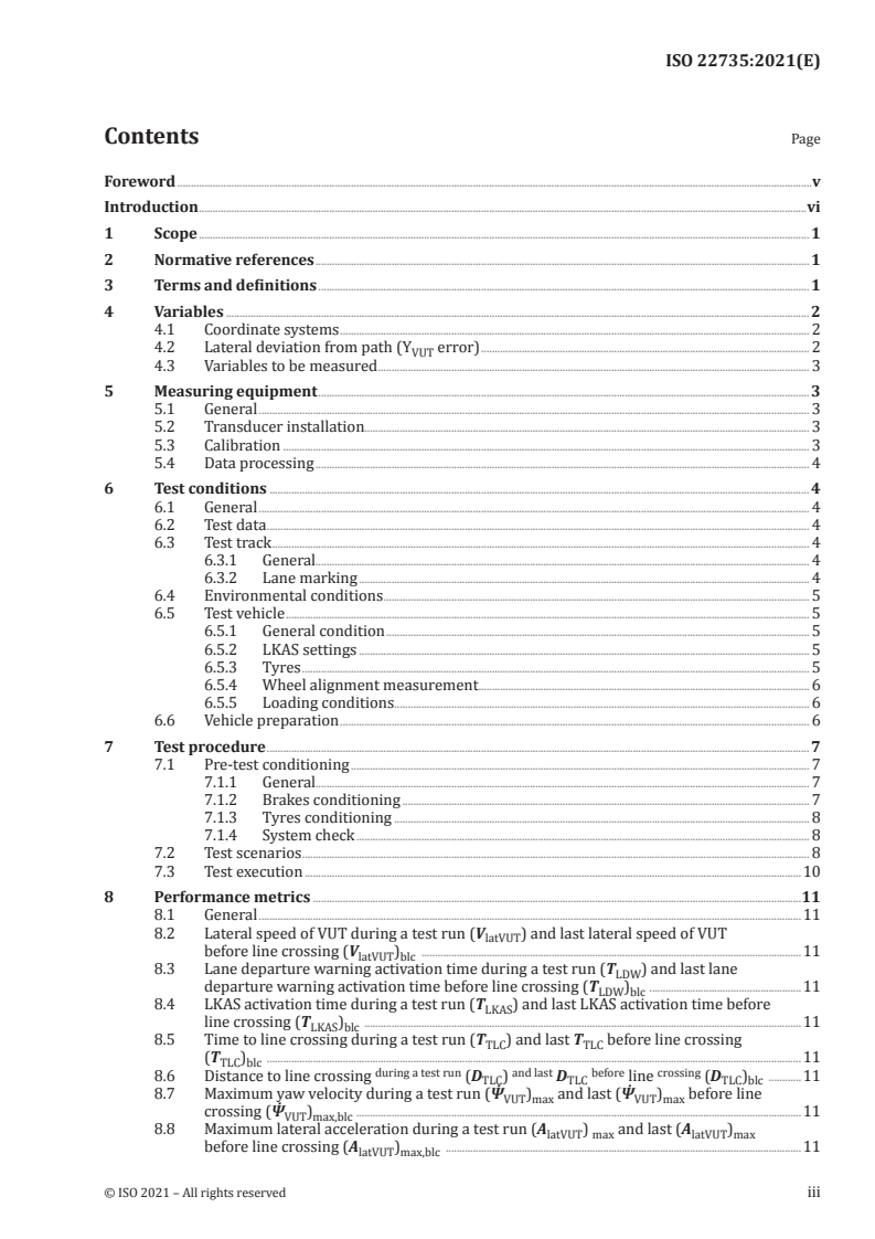 ISO 22735:2021 - Road vehicles — Test method to evaluate the performance of lane-keeping assistance systems
Released:5/21/2021