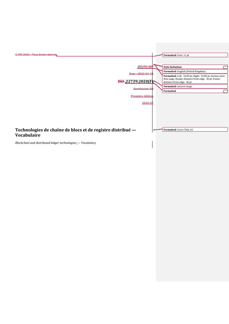 REDLINE ISO 22739:2020 - Technologies de chaîne de blocs et de registre distribué — Vocabulaire
Released:15. 05. 2023
