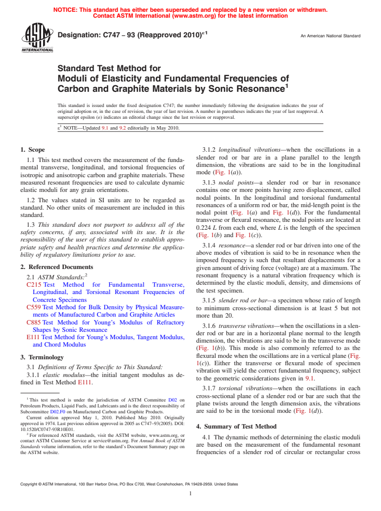 ASTM C747-93(2010)e1 - Standard Test Method for Moduli of Elasticity and Fundamental Frequencies of Carbon and Graphite Materials by Sonic Resonance