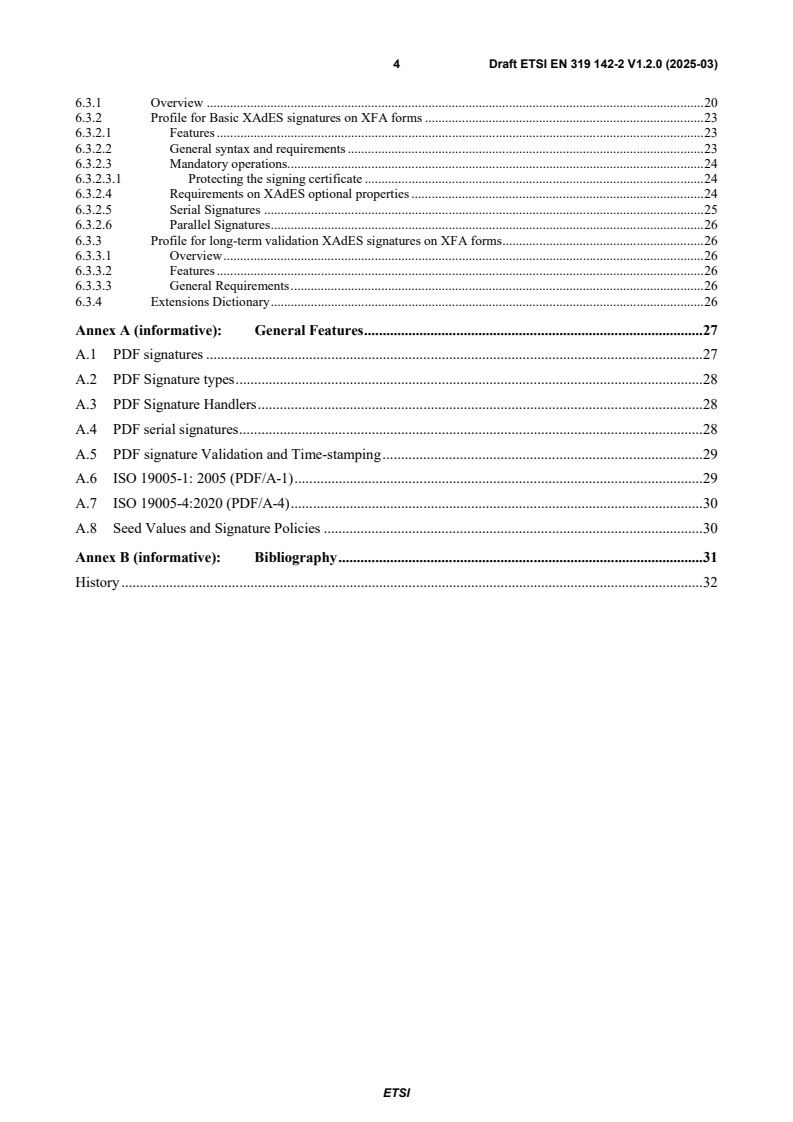 SIST EN 319 142-2 V1.2.1:2025 ETSI EN 319 142-2 V1.2.0 (2025-03) - Electronic Signatures and Trust Infrastructures (ESI); PAdES digital signatures; Part 2: Additional PAdES signatures profiles - Page 4 preview