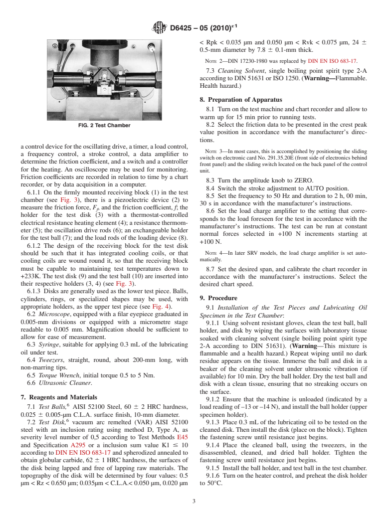 ASTM D6425-05(2010)e1 - Standard Test Method for Measuring Friction and Wear Properties of Extreme Pressure (EP) Lubricating Oils Using SRV Test Machine