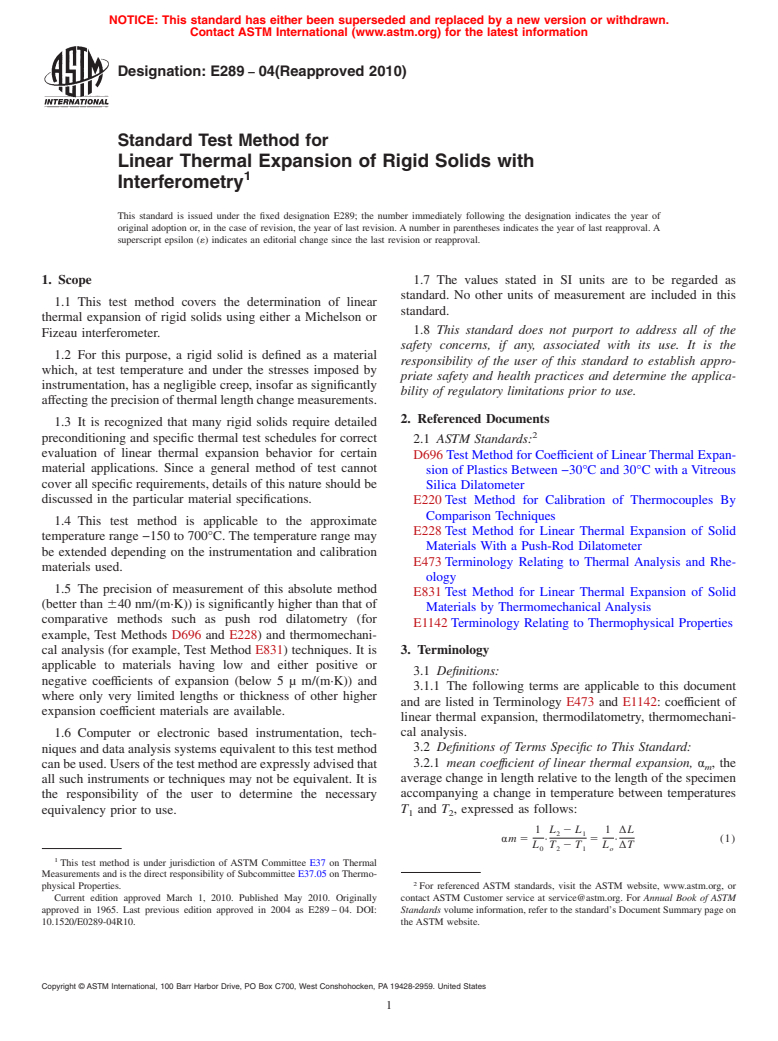 ASTM E289-04(2010) - Standard Test Method for Linear Thermal Expansion of Rigid Solids with Interferometry