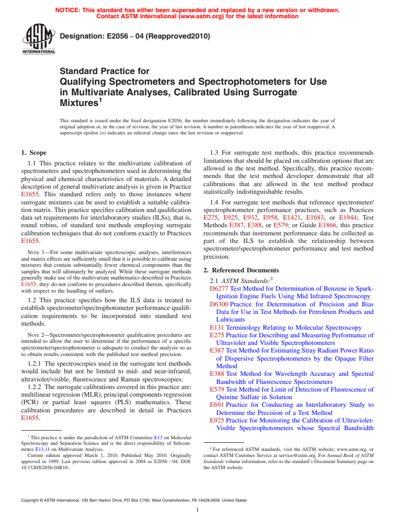 ASTM E2056-04(2010) - Standard Practice for Qualifying Spectrometers and Spectrophotometers for Use in Multivariate Analyses, Calibrated Using Surrogate Mixtures